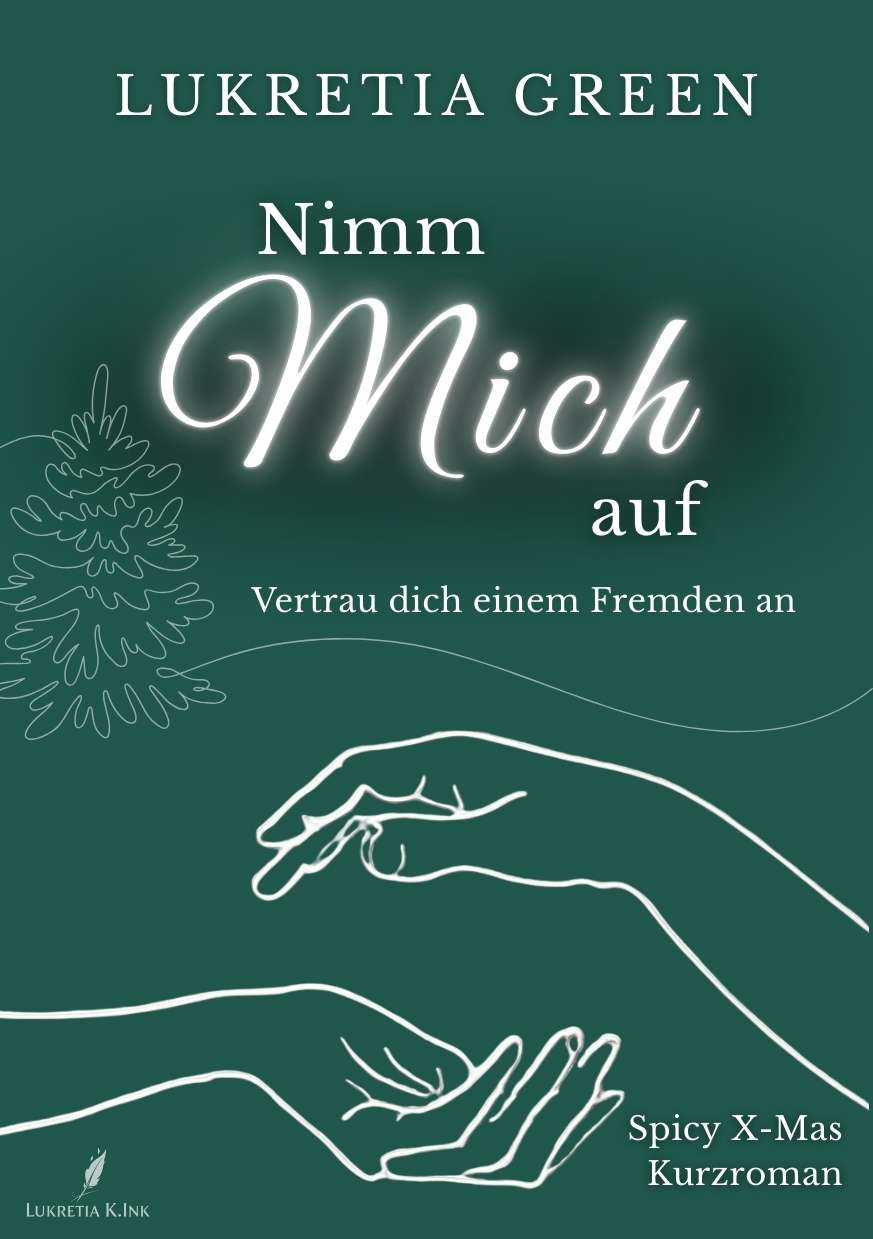 Nimm mich auf spicy Weihnachts Standalone von Lukretia Green